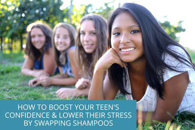 Boost Your Teen's Confidence and Lower Their Stress by Swapping Shampoos